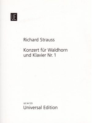 STRAUSS, RICHARD – KONZERT FUR WALDHORN UND KLAVIER NR.1