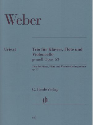 WEBER, CARL MARIA VON – TRIO FÜR KLAVIER, FLÖTE UND VIOLONCELLO G-MOLL OP.63