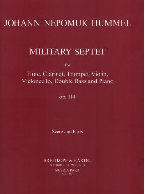 HUMMEL, JOHANN NEPOMUK – MILITARY SEPTET OP.114