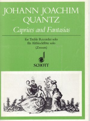 QUANTZ, JOHANN JOACHIM – CAPRICES AND FANTASIAS