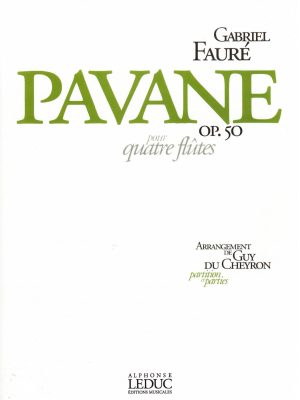 FAURE’, GABRIEL – PAVANE OP.50