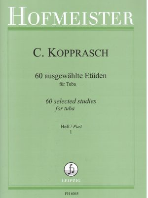 KOPPRASCH, CARL – 60 AUSGEWALTE ETUDEN FUR TUBA HFT 1
