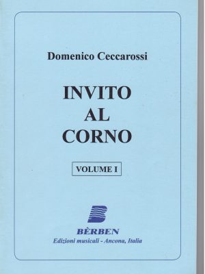 CECCAROSSI , DOMENICO – INVITO AL CORNO VOL.1