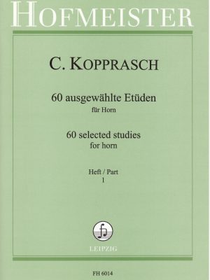 KOPPRASCH, CARL – 60 AUSGEWÄHLTE ETÜDEN HEFT I fur horn