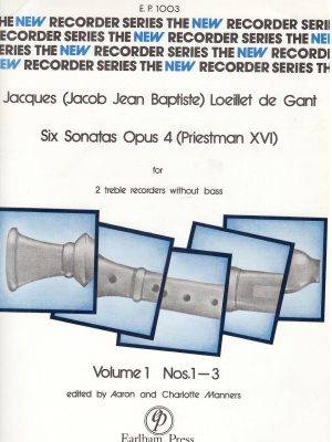 LOEILLET, JEAN BAPTISTE – SIX SONATAS OPUS 4