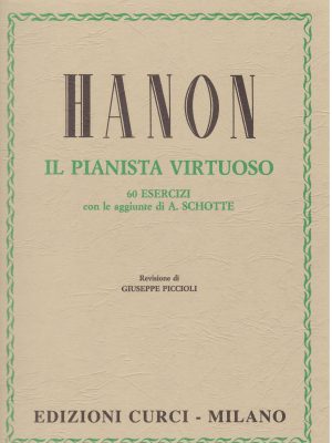 HANON, CHARLES LOUIS – IL PIANISTA VIRTUOSO