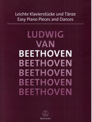 BEETHOVEN, LUDWIG VAN – LEICHTE KLAVIERSTUCKE UND TANZE