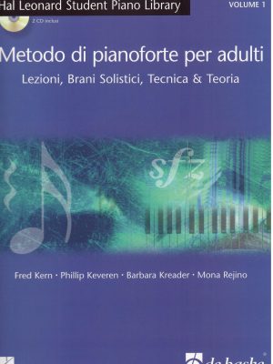 KERN, KEVEREN, KREADER, REJINO, BARBARA – METODO DI PIANOFORTE PER ADULTI VOL.1