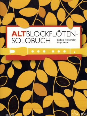ALTBLOCHFLOTEN SOLOBUCH