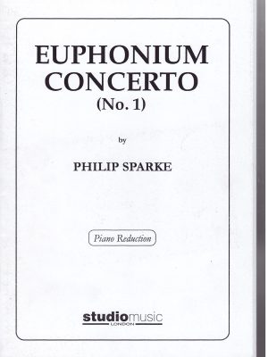 SPARKE, PHILIP – EUPHONIUM CONCERTO N.1