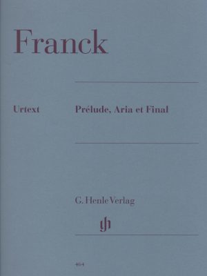 FRANCK, CESAR – PRELUDE, ARIA ET FINAL