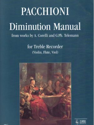 PACCHIONI,  – DIMINUTION MANUAL FROM WORKS BY CORELLI AND TELEMANN