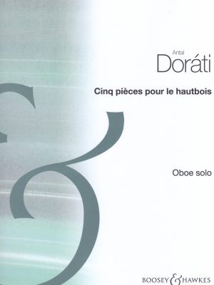 DORATI, ANTAL – CINQ PIECES POUR LE HAUTBOIS