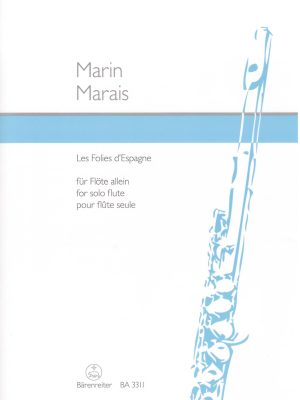 MARAIS, MARIN – LES FOLIES D’ESPAGNE