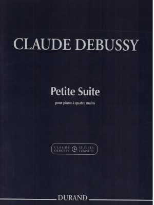 DEBUSSY, CLAUDE – PETITE SUITE (4 MANI)