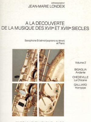 LONDEIX, JEAN-MARIE – A LA DECOUVERTE…VOL. 2