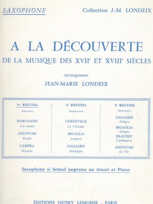 LONDEIX, JEAN-MARIE – A LA DECOUVERTE…VOL. 1