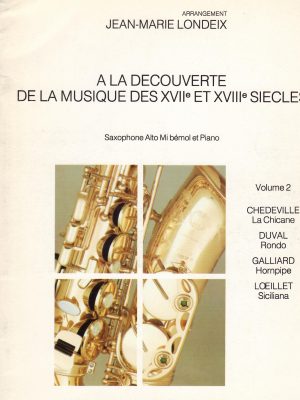 LONDEIX, JEAN-MARIE – A LA DECOUVERTE…VOL. 2 SAX ALTO