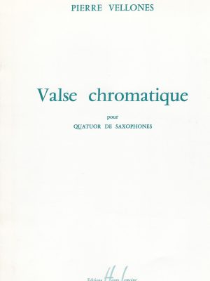 VELLONES , PIERRE – VALSE CHROMATIQUE