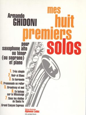 GHIDONI, ARMANDO – MES HUIT PREMIERS SOLOS