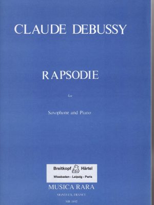 DEBUSSY, CLAUDE – RAPSODIE
