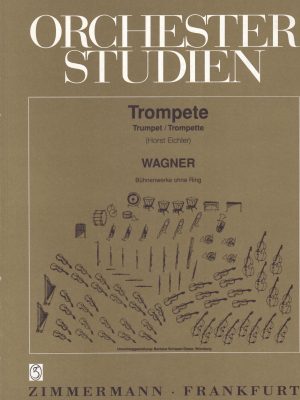 WAGNER, RICHARD – ORCHESTER STUDIEN TROMPETE