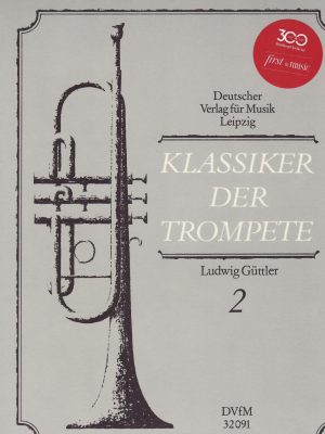 GÜTTLER, LUDWIG – KLASSIKER DER TROMPETE VOL.2