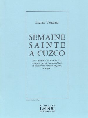 TOMASI, HENRI – SEMAINE SAINTE A CUZCO