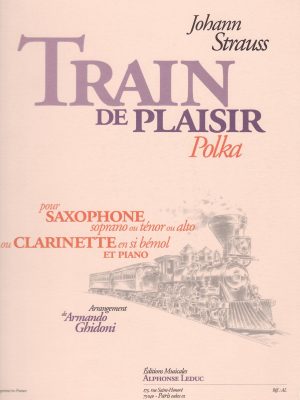 STRAUSS, JOHANN – TRAIN DE PLAISIR