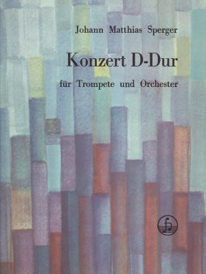 SPERGER, JOHANN MATTHIAS – KONZERT D DUR