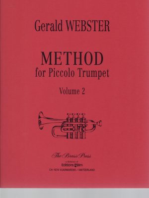 WEBSTER, GERALD – METHOD FOR PICCOLO TRUMPET VOL.2
