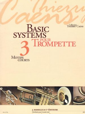 CAENS, THIERRY – BASIC SYSTEMS VOL.3 : MOTIFS COURTS