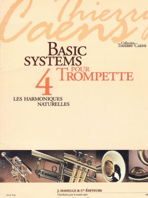 CAENS, THIERRY – BASIC SYSTEMS VOL.4 : HARMONIQUES NATURELLES