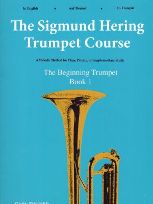 HERING, SIGMUND – THE BEGINNING TRUMPETER VOL. 1