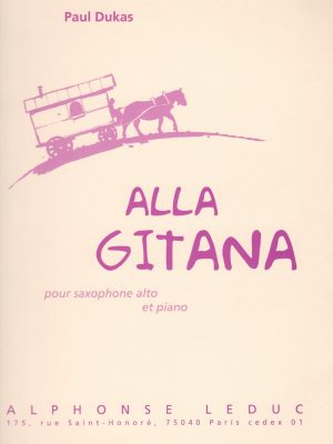 DUKAS, PAUL – ALLA GITANA