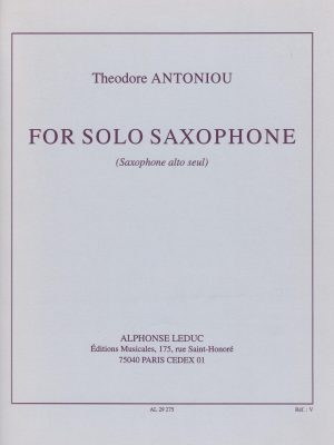 ANTONIOU, THEODORE – FOR SOLO SAXOPHONE