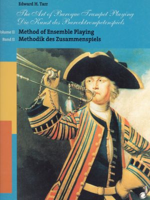 TARR, EDWARD – THE ART OF THE BAROQUE TRUMPET PLAYNG VOL. II