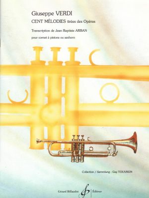 VERDI, GIUSEPPE – CENT MELODIES