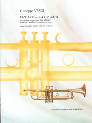 VERDI / ARBAN, JEAN BAPTISTE – FANTAISIE SUR LA TRAVIATA