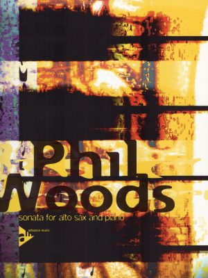 WOODS, PHIL – SONATA FOR SAXOPHONE AND PIANO
