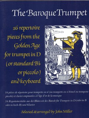 MILLER, JOHN – THE BAROQUE TRUMPET