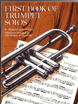 FIRST BOOK OF TRUMPET SOLOS