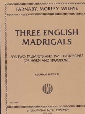 THREE ENGLISH MADRIGALS