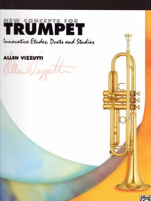 VIZZUTTI, ALLEN  – NEW CONCEPTS FOR TRUMPET