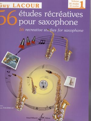 LACOUR, GUY – 56 ETUDES RECREATIVES POUR SAXOPHONE VOL.1