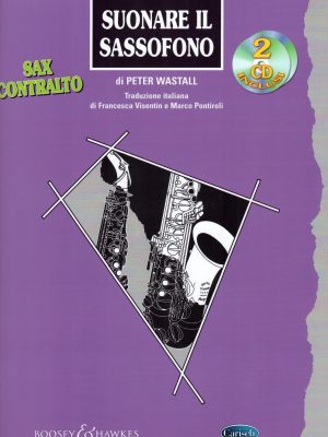WASTALL, PETER – SUONARE IL SASSOFONO SAX CONTRALTO