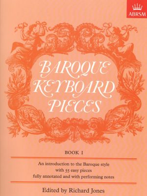 JONES, RICHARD – BAROQUE KEYBOARD  PIECES BOOK 1
