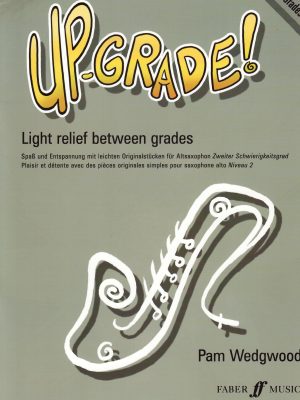 WEDGWOOD, PAM – UP GRADE 2-3 ALTO SAXOPHONE