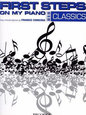 CONCINA , FRANCO – FIRST STEPS ON MY PIANO CLASSICS