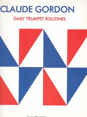 GORDON, CLAUDE – DAILY TRUMPET ROUTINE